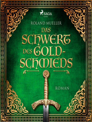 cover image of Das Schwert des Goldschmieds